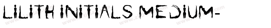 Lilith Initials Medium字体转换